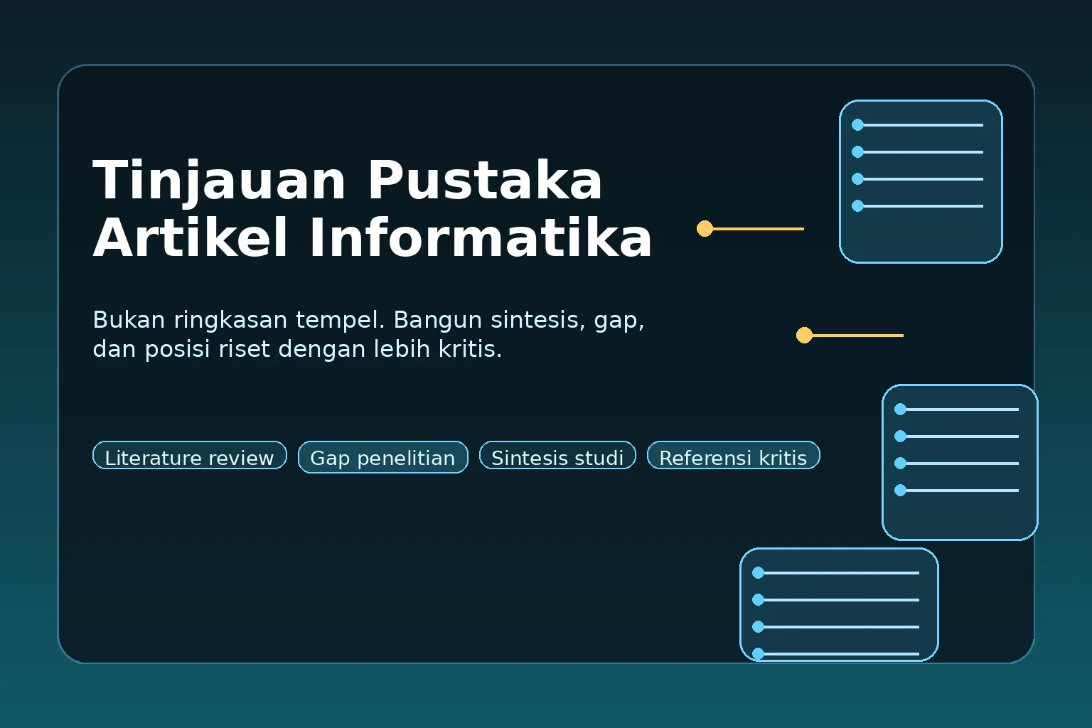 Ilustrasi Cara Menulis Tinjauan Pustaka Artikel Informatika yang Kritis